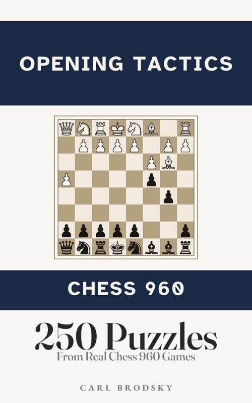 Cover of Opening Tactics Chess 960 Puzzles by Carl Brodsky